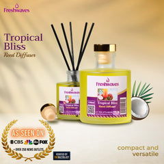 Freshwaves Tropical Bliss Reed Diffuser 150ml – Best Reed Diffusers with Elegant Reed Sticks